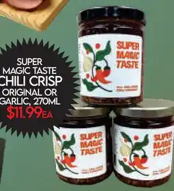 Fiesta Farms SUPER MAGIC TASTE CHILI CRISP offer