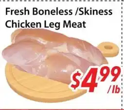 Bestco Food Mart Fresh Boneless /Skiness Chicken Leg Meat offer