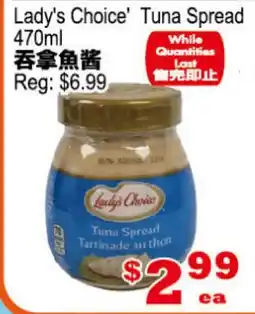 Yuan Ming Supermarket Lady's Choice' Tuna Spread offer