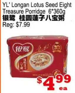 Yuan Ming Supermarket YL' Longan Lotus Seed Eight Treasure Porridge offer