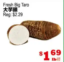 Yuan Ming Supermarket Fresh Big Taro offer