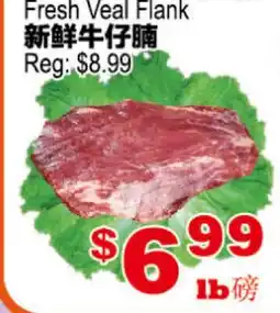 Yuan Ming Supermarket Fresh Veal Flank offer