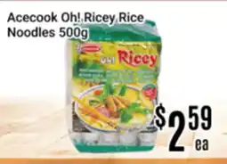 Nations Fresh Foods Acecook Oh!Ricey Rice Noodles offer