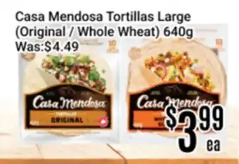 Nations Fresh Foods Casa Mendosa Tortillas Large (Original / Whole Wheat) offer