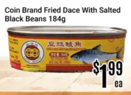 Nations Fresh Foods Coin Brand Fried Dace With Salted Black Beans offer