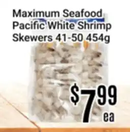 Nations Fresh Foods Maximum Seafood Pacific White Shrimp Skewers 41-50 offer