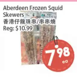 Fresh Palace Supermarket Aberdeen Frozen Squid Skewers offer