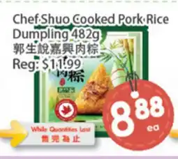 Fresh Palace Supermarket Chef Shuo Cooked Pork Rice Dumpling offer