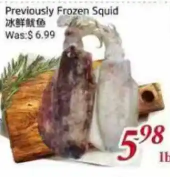Tone Tai Supermarket Previously Frozen Squid offer