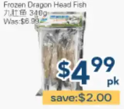 Oceans Fresh Food Market Frozen Dragon Head Fish offer