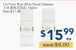 Oceans Fresh Food Market I'm From Rice Whip Facial Cleanser offer