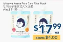 Oceans Fresh Food Market Ishizawa Keana Pore Care Rice Mask offer