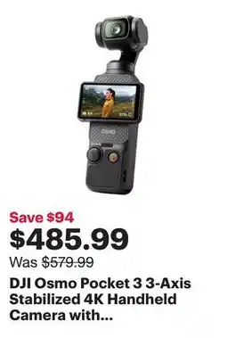 Best Buy DJI Osmo Pocket 3 3-Axis Stabilized 4K Handheld Camera with Rotatable touchscreen - Black offer