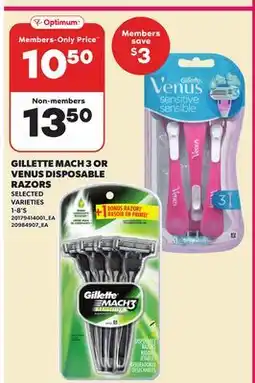 Loblaws GILLETTE MACH 3 OR VENUS DISPOSABLE RAZORS, 1 - 8'S offer