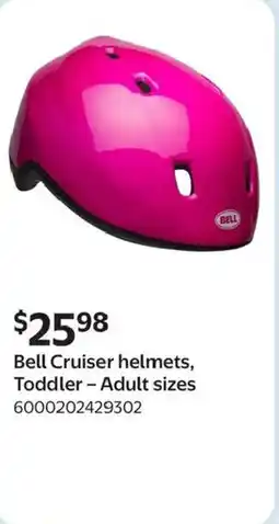 Walmart Bell Cruiser helmets, Toddler Adult offer