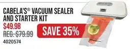Cabela's CABELA'S VACUUM SEALER AND STARTER KIT offer