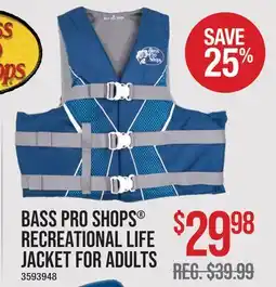 Cabela's BASS PRO SHOPS RECREATIONAL LIFE JACKET FOR ADULTS offer