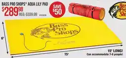 Cabela's BASS PRO SHOPS AQUA LILY PAD offer