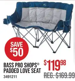 Cabela's BASS PRO SHOPS PADDED LOVE SEAT offer