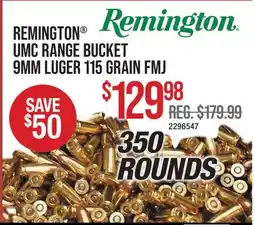 Cabela's REMINGTON UMC RANGE BUCKET 9MM LUGER 115 GRAIN FMJ offer