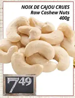 Supermarché PA NOIX DE CAJOU CRUES | Raw Cashew Nuts offer