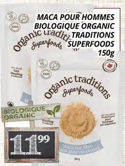 Supermarché PA MACA POUR HOMMES BIOLOGIQUE ORGANIC TRADITIONS SUPERFOODS offer