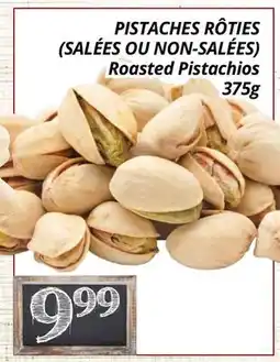 Supermarché PA PISTACHES RÔTIES (SALÉES OU NON-SALÉES) | Roasted Pistachios offer