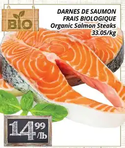 Supermarché PA DARNES DE SAUMON FRAIS BIOLOGIQUE | Organic Salmon Steaks offer