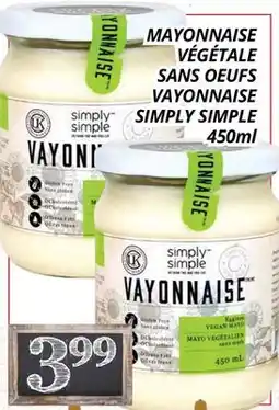 Supermarché PA MAYONNAISE VÉGÉTALE SANS OEUFS | VAYONNAISE SIMPLY SIMPLE offer