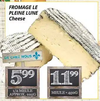 Supermarché PA FROMAGE LE PLEINE LUNE || cheese offer