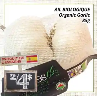 Supermarché PA AIL BIOLOGIQUE | Organic Garlic offer