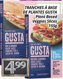 Supermarché PA TRANCHE À BASE DE PLANTES GUSTA | Plant Based Veggies Slices offer
