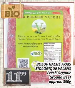Supermarché PA BOEUF HACHÉ FRAIS BIOLOGIQUE VALENS | Fresh Organic Ground Beef approx offer
