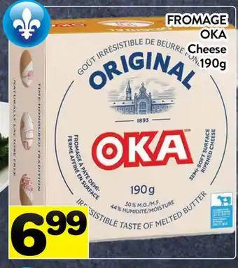 Supermarché PA FROMAGE OKA | Cheese offer