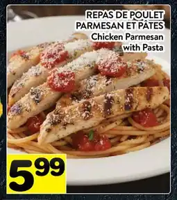 Supermarché PA REPAS DE POULET PARMESAN ET PÂTES | Chicken Parmesan with Pasta offer