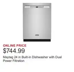 Costco Maytag 24 in Built-in Dishwasher with Dual Power Filtration offer