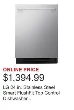 Costco LG 24 in. Stainless Steel Smart FlushFit Top Control Dishwasher with QuadWash Pro offer