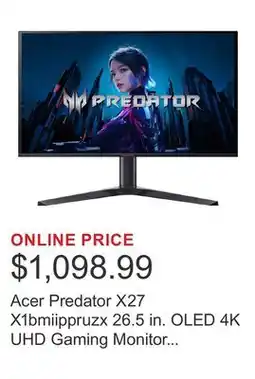 Costco Acer Predator X27 X1bmiippruzx 26.5 in. OLED 4K UHD Gaming Monitor (3840 x 2160) offer