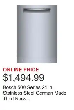 Costco Bosch 500 Series 24 in Stainless Steel German Made Third Rack Dishwasher with Pocket Handle offer