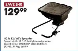 Princess Auto 80 lb 12V ATV Spreader offer