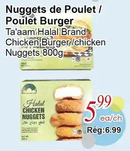 Marche C&T Nuggets de Poulet / Poulet Burger offer