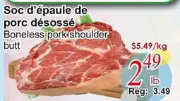 Marche C&T Soc d'épaule de porc désossé offer