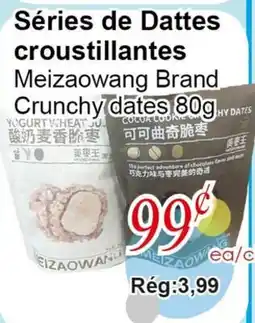 Marche C&T Séries de Dattes croustillantes Meizaowang Brand offer