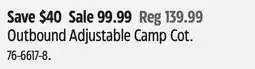 Canadian Tire Outbound Adjustable Camp Cot offer