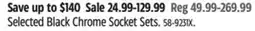 Canadian Tire Stanley Selected Black Chrome Socket Sets offer