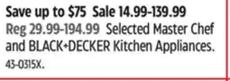 Canadian Tire Selected Master Chef and BLACK+DECKER Kitchen Appliances offer