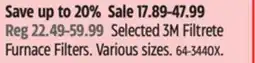 Canadian Tire Selected 3M Filtrete Furnace Filters offer