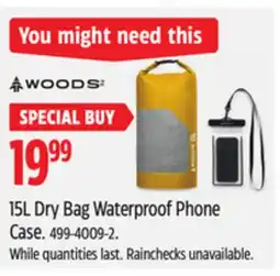 Canadian Tire WOODS 15L Dry Bag Waterproof Phone Case offer