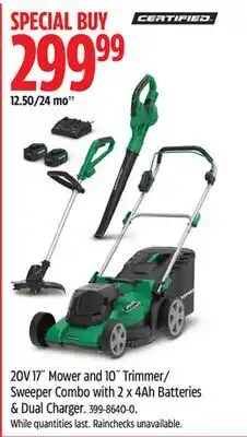 Canadian Tire CERTIFIED 20V 17˝ Mower and 10˝ Trimmer/ Sweeper Combo with 2 x 4Ah Batteries & Dual Charger offer