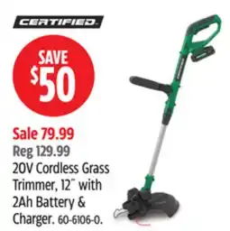 Canadian Tire CERTIFIED 20V Cordless Grass Trimmer, 12 with 2Ah Battery & Charger offer